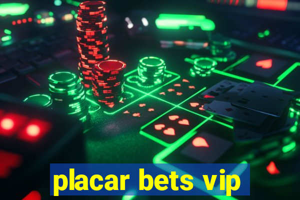 placar bets vip